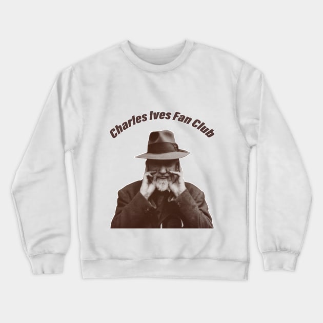 Charles Ives Fan Club Crewneck Sweatshirt by Danbury Museum